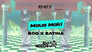 Maus Maki - Bog i Batina (Original Remix) by DJ ENERGY VOX.