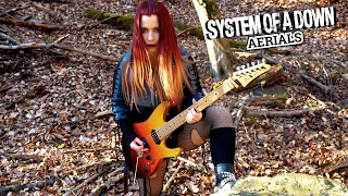 System Of A Down - Aerials | Guitar Cover