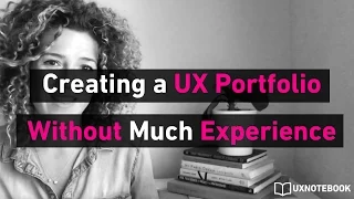 How to Create a UX Portfolio With No Experience | Sarah Doody, UX Designer
