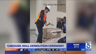 San Bernardino holds demolition ceremony for Carousel Mall