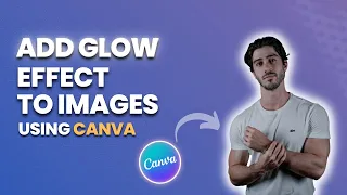 How to Make Images Glow in Canva | Glow Effect Tutorial in Canva