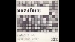 Mozaïque - L'Amour Nu (Original 45 belgian fuzz dancer psych)