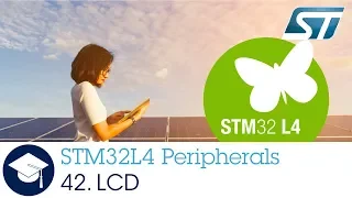 STM32L4 OLT - 42. Peripheral - Liquid Crystal Display interface