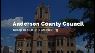 County Council Meeting Recap - September 7, 2021