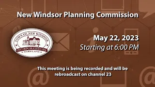 New Windsor Planning Commission 5-22-2023