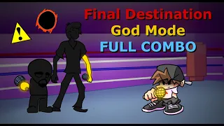 3rd ever // Final Destination God Mode **FULL COMBO** // FNF Shaggy x Matt