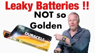 Batteries Leaking -  Gold not so Golden