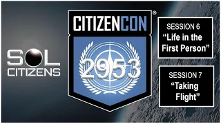 SOL Citizens: Ep.182 - CITIZENCON 2953: "Life in the First Person & Taking Flight"