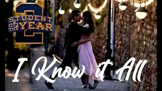 I Know It All– Student Of The Year 2 | Tiger Shroff & Ananya Panday