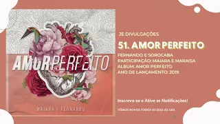 Amor Perfeito - Fernando e Sorocaba - Part. Maiara e Maraísa (2019)