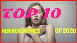 Top ten horror movies of 2020 | BEST HORROR FILM OF 2020