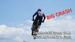 Zděchovská Grapa 28.8. 2022 [MX1+MX2] 2 Jízda ( Big crash )