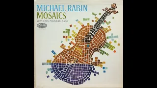 Chopin - Nocturne op.27   MICHAEL RABIN - Mosaics