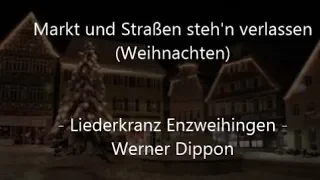 Markt und Straßen (Weihnachten) - Liederkranz Enzweihingen (Werner Dippon)