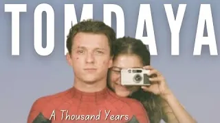 Tom Holland and Zendaya   A Thousand Years