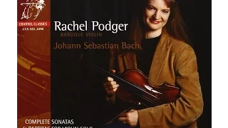 JS Bach, Violin Sonata No.1 in G minor, BWV 1001 - Rachel Podger