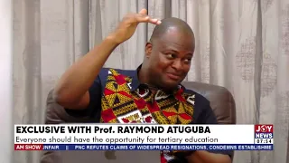 AM Exclusive with Prof. Raymond Atuguba: We need to change our legal examination