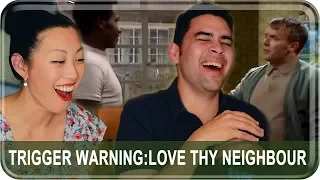 Triggered: Americans React to Love Thy Neighbour
