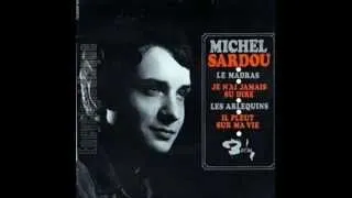" J'aimerais bien qu'on ne m'oublie pas " Michel Sardou