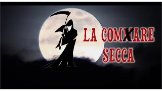 La Commare Secca (Trailer)