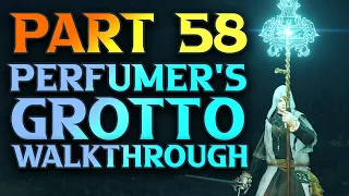 Part 58 - Perfumer's Grotto Walkthrough - Elden Ring Astrologer Guide