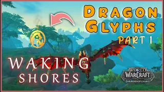 All 12 Waking Shores Dragon Glyphs PART 1 - Dragonriding System Guide WoW Dragonflight