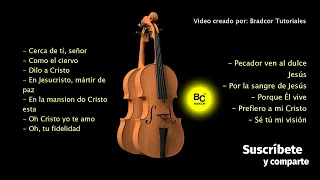 ✅ Himnos Adventistas tocados con Violín || Bradcor Tutoriales ✅