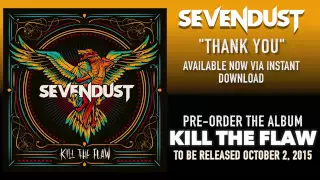 Sevendust - Thank You