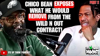 Chico Bean AIRS OUT NICK CANNON Being FIRED ( The Untold Story!) "Tears Of A CLOWN " PART 2