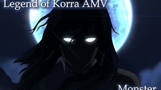 The Legend of Korra AMV - Monster