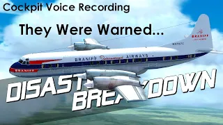 Why Didn't They Listen (Braniff International Airways Flight 352) - DISASTER BREAKDOWN