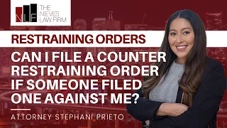 Can I File a Counter Restraining Order Against Someone? | Hayward Restraining Order Lawyers