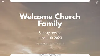 Sunday Service | June 11th, 2023
