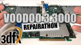 The 3dfx Voodoo 3 3000 Repairathon!