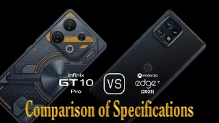 Infinix GT 10 Pro vs. Motorola Edge+ (2023): A Comparison of Specifications