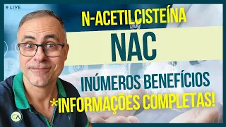 Acetilcisteína (NAC): o que a ciência diz?!