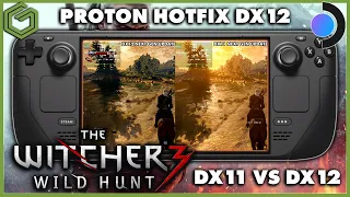 The Witcher 3: Wild Hunt Next Gen - DX12 FIXED - Steam Deck - DX12 vs DX11 & More