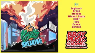 DJ Leg1oner - Free Beats For Breaking (Album) | Bboy Music Channel 2021