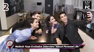 [ENG SUB] Nadech Yaya Exclusive “About Personal Life” Likit Ruk The Crown Princess (2) 14/6/18