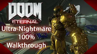 DOOM ETERNAL  - Ultra Nightmare 100% gameplay | no commentary Full Walkthrough