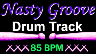 Nasty Groove Drum Track 85 BPM Rock Drum Beats for Bass Guitar, Instrumental Drums Beat 504