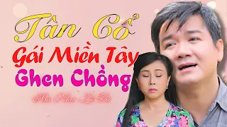 Tân Cổ GHEN QUÁ LÀ GHEN 💖 Liên Khúc Cặp Song Ca Miền Tây Đặc Biệt 💖 Hà Như Ft Lê Tứ