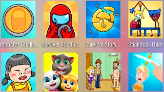 Impostor Challenge,Survival Story 6,Clue Hunter,Fast Rescue 3D,Tom Friends,Comics 456,Stickman Thief