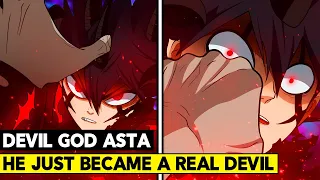 DEVIL GOD ASTA!! BLACK CLOVER REVEALED ASTA'S TRUE POWER! - Black Clover Chapter 327