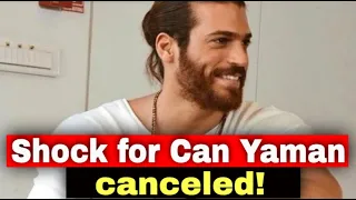 New series of Can Yaman is canceled!