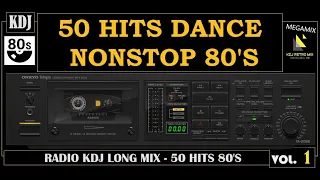 80s - 50 HITS vol.1 (NONSTOP MIX)(ReUp)(KDJ 2021)