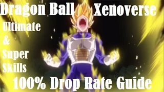 Dragon Ball Xenoverse - All Skills 100% Drop Rate Guide