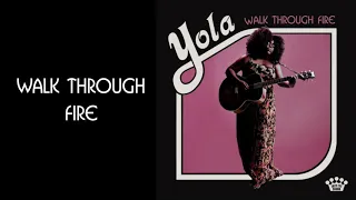 Yola - Walk Through Fire [Official Audio]