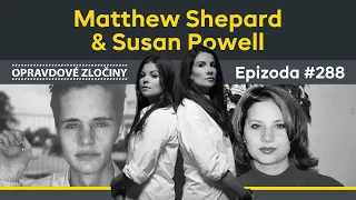 #288 - Matthew Shepard & Susan Powell