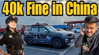 China Mein ₹40,000/- Ka Challan 😭 |India To Australia By Road| #EP-39